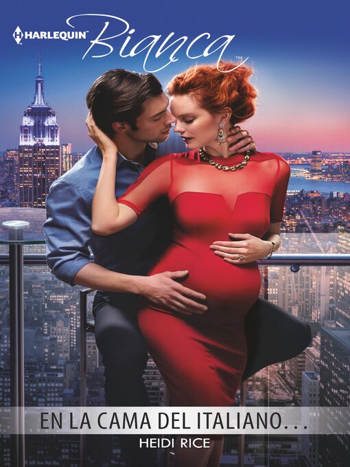 Title details for En la cama del italiano... by Heidi Rice - Available